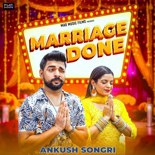 Marriage Done Ankush Songri MP3 Download