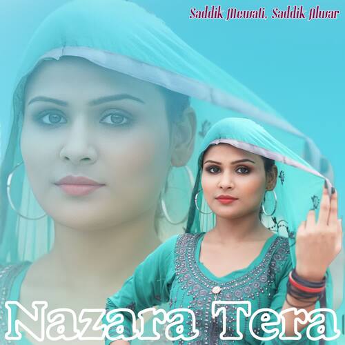 Nazara Tera Saddik Alwar MP3 Download