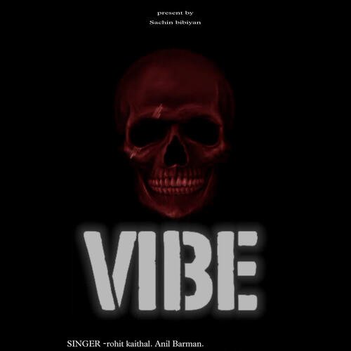 Vibe Anil Barman MP3 Download