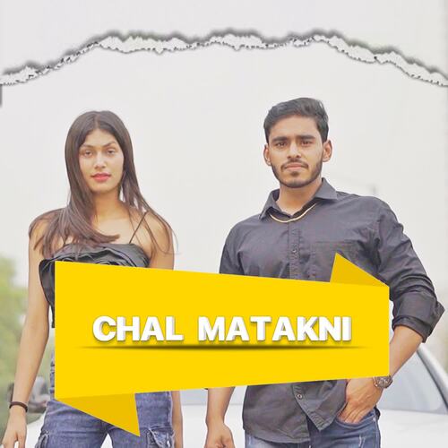 Chal Matakni SACHIN CHAUDHARY MANAGARHI MP3 Download