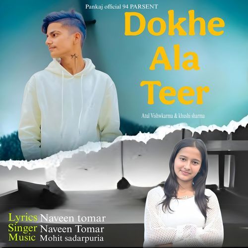 Dokhe Ala Teer Khushi Sharma MP3 Download