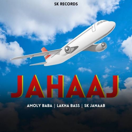 Jahaaj Amoly BaBa MP3 Download