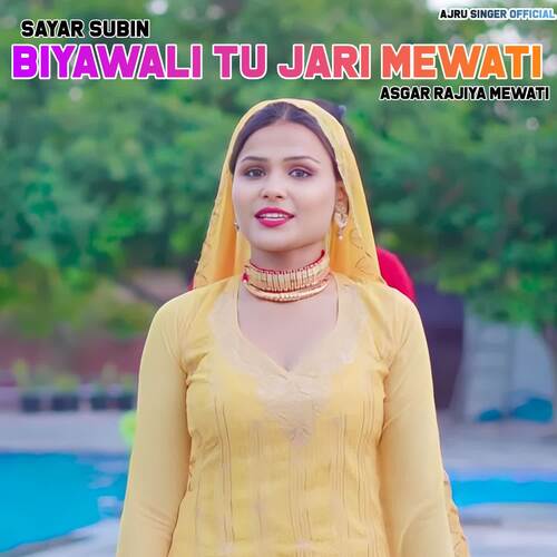 Biyawali Tu Jari Mewati Sayar Subin MP3 Download
