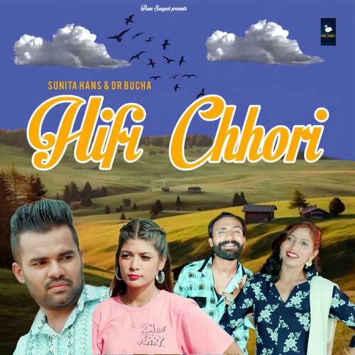 HiFi Chhori SUNITA HANS MP3 Download
