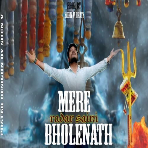 Mere Bholenath Radar Saini MP3 Download