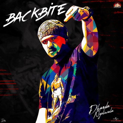 Backbite Dhanda Nyoliwala MP3 Download