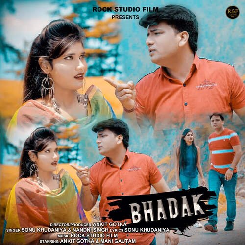 Bhadak (feat. Ankit Gotka) Sonu Khudaniya MP3 Download