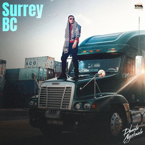 Surrey BC Dhanda Nyoliwala MP3 Download