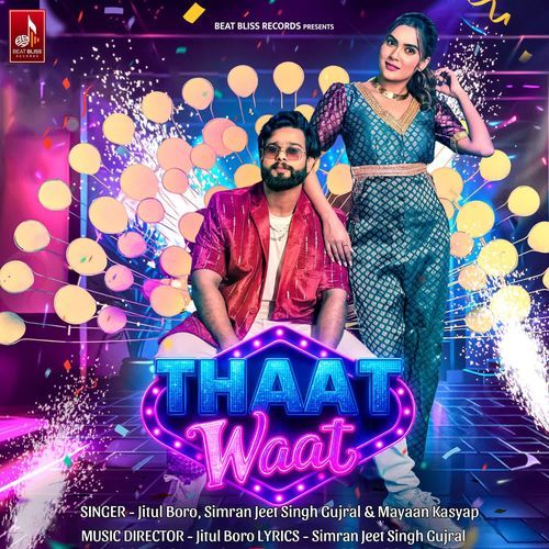 Thaat Waat Mayaan Kashyap MP3 Download