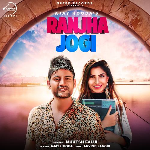 Ranjha Jogi Mukesh Fauji MP3 Download