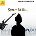 Sanam Ki Jhul Album Download