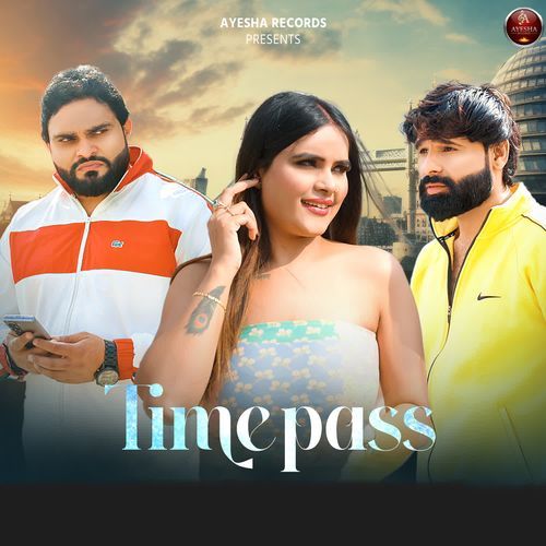 Time Pass Sunil Sikander MP3 Download