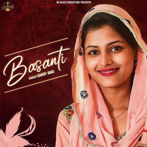 Basanti Sandy Bari MP3 Download