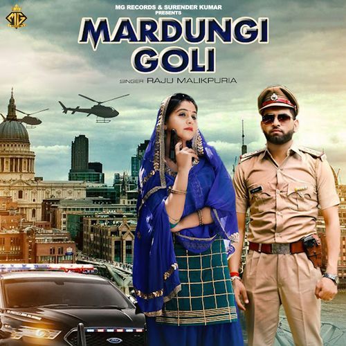 Mardungi Goli Raju Malikpuria MP3 Download