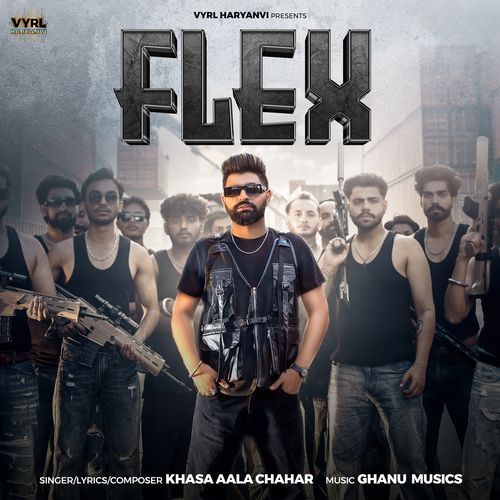 Flex Khasa Aala Chahar MP3 Download