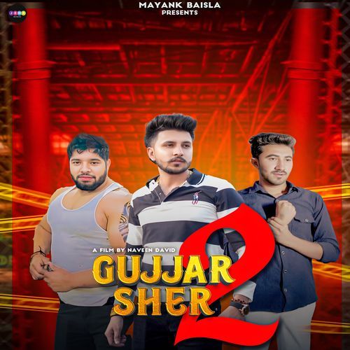 Gujjar Sher 2 Kumaar MP3 Download