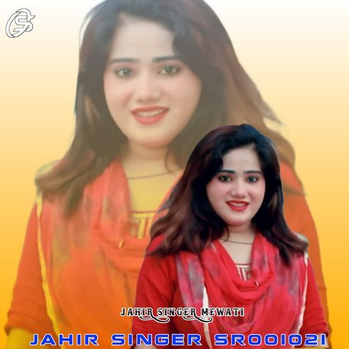 JAHIR SINGER SR001016 JAHIR SINGER MEWATI MP3 Download
