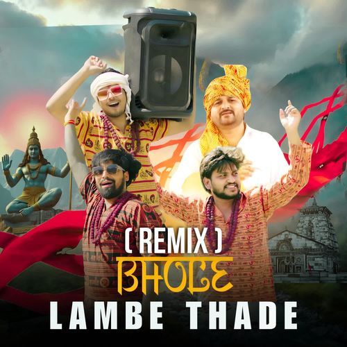 BHOLE LAMBE THADE (REMIX) Mahesh Kumar MP3 Download