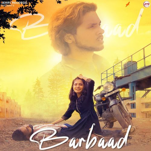 Barbaad Jerry Daksh MP3 Download