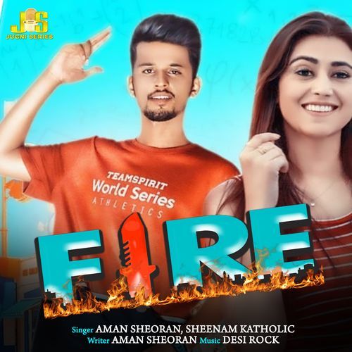 Fire Amn Sheoran MP3 Download