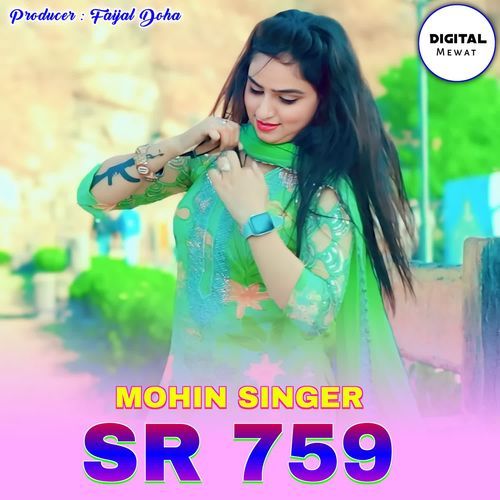 Mohin Singer SR 759 AK Music Punhana MP3 Download