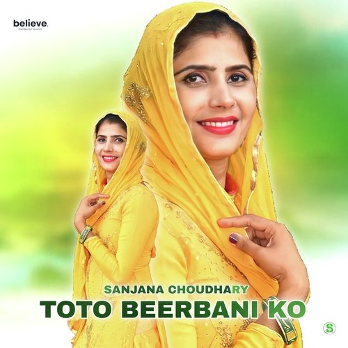Toto Beerbani Ko Sanjana Choudhary MP3 Download