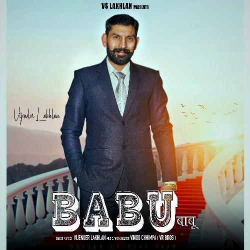Babu Vijender Lakhlan MP3 Download