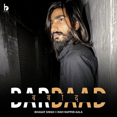 Barbaad Ravi Rapper Aala MP3 Download