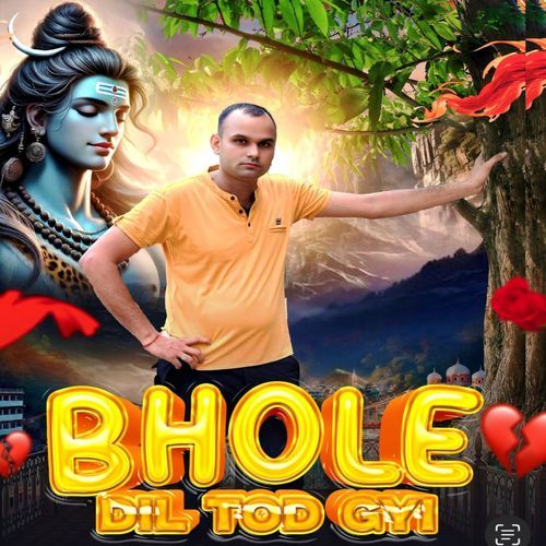 Bhole Dil Tod Gyi Ankush Panwar MP3 Download
