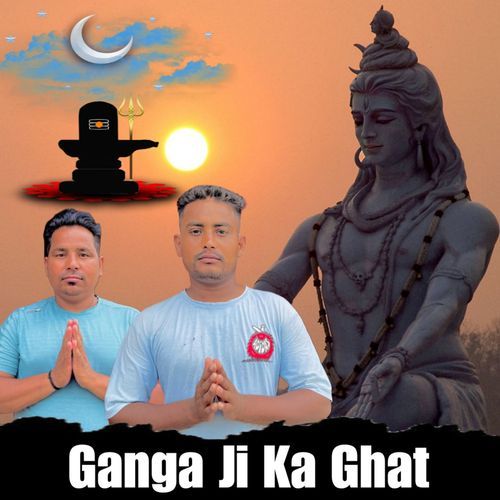 Ganga Ji Ka Ghat Sunil Kalayat MP3 Download