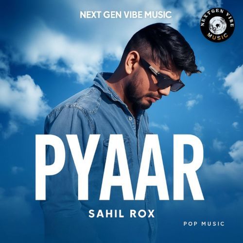 Pyar (Lofi) Sahil Rox MP3 Download