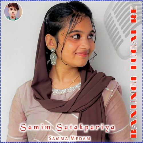 BANUNGI LUGAI RE Samma Medam MP3 Download