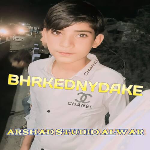 BHRKEDNYDAKE Arshad Studio Alwar MP3 Download