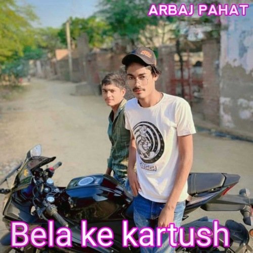 Bela ke kartush Aabir Kaithwadiya MP3 Download