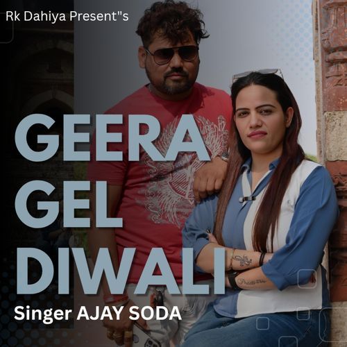 Geera Gel Diwali Ajay Soda MP3 Download