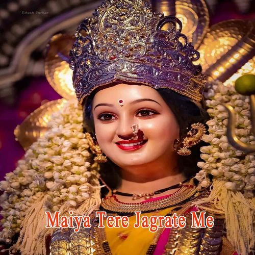 Maiya Tere Jagrate Me Harjeet Deewana MP3 Download