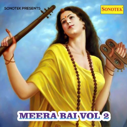 Meera Bai Vol 2 Bali Sharma MP3 Download