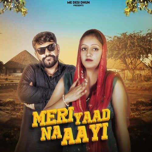 Meri Yaad Na Aayi MANOJ GOKALPURA MP3 Download
