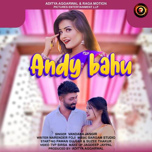 Andy Bahu New Haryanvi song 2021 Vandana Jangir MP3 Download