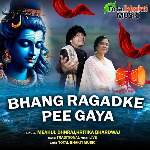 Bhang Ragadke Pee Gaya Meahul Dhnraj MP3 Download