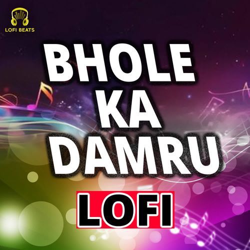 Bhole Ka Damru LoFi Monu Rashik MP3 Download