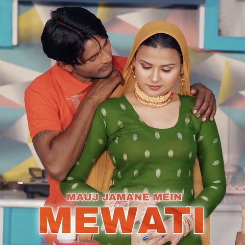 Mauj Jamane Mein Mewati Mr Sanju Sahjadi MP3 Download