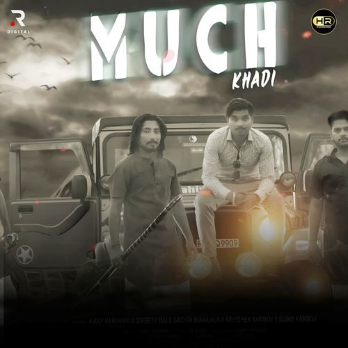 Much Khadi A kay Haryanvi MP3 Download