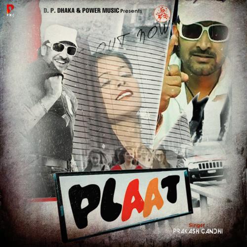 Plaat Prakash Gandhi MP3 Download