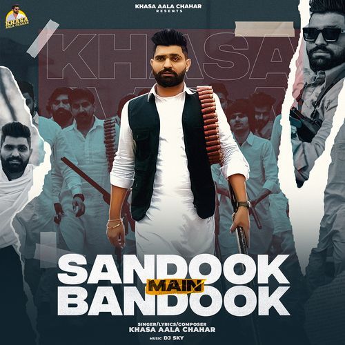 Sandook Main Bandook Khasa Aala Chahar MP3 Download