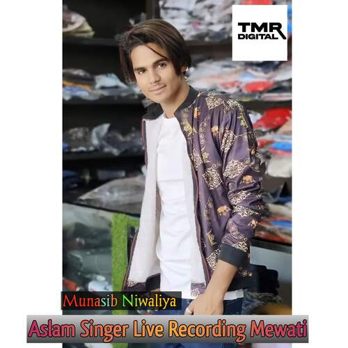 Aslam Singer Live Recording Mewati Munasib Niwaliya MP3 Download