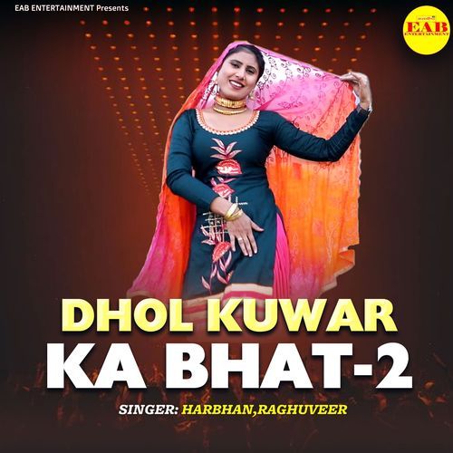 Dhol Kuwar Ka Bhat 2 Harbhan MP3 Download