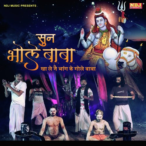 Sun Bhole Baba Kha Le Bhang Ke Gole Baba Kapil Mastana MP3 Download