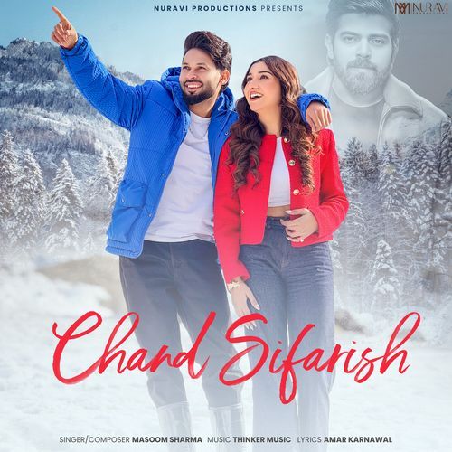 Chand Sifarish Masoom Sharma MP3 Download