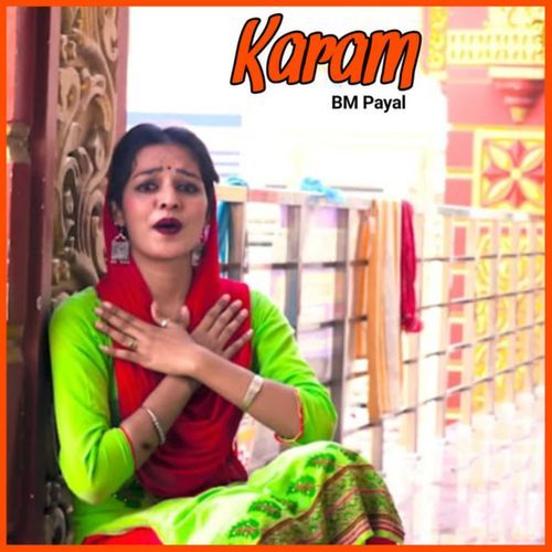 Karam BM Payal MP3 Download